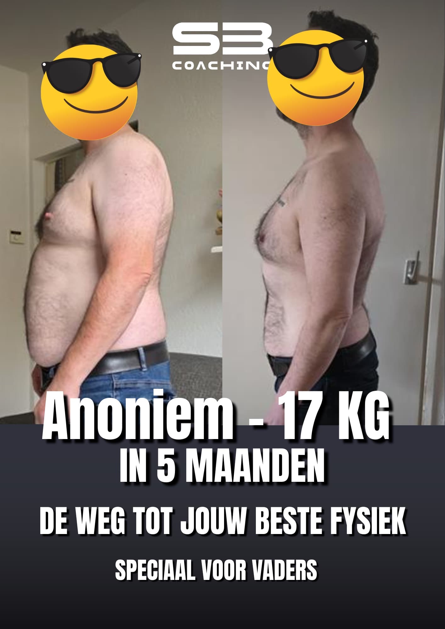 Voor en na: 17 kg in 5 maanden, zonder sportschool, met coaching van Mannen met een Missie