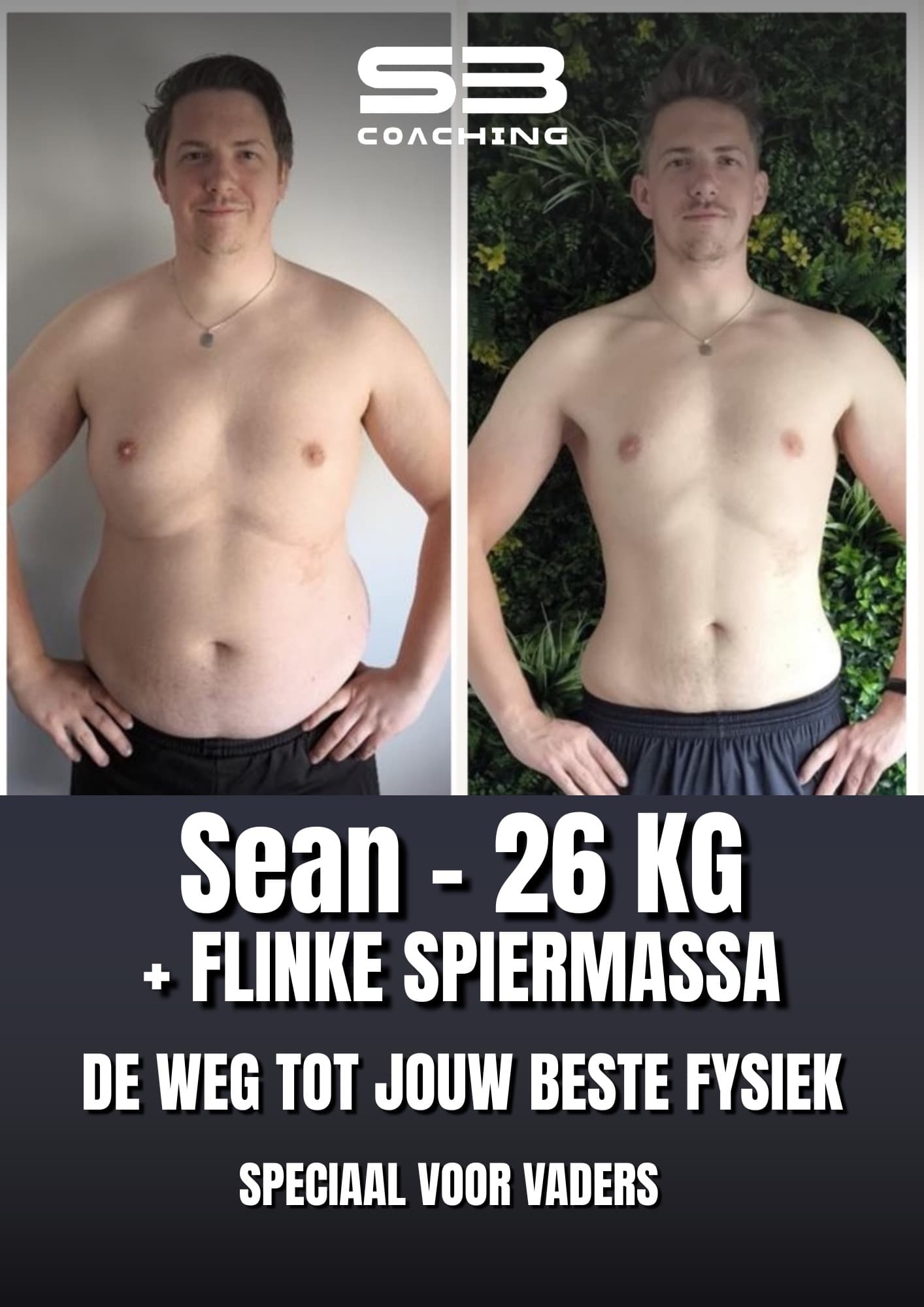 Transformatie van Sean