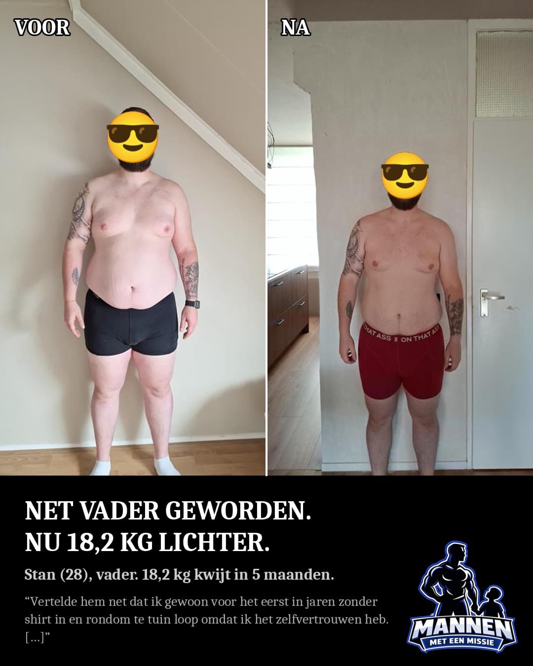 Voor en na: Stan, 18,2 kg lichter, met coaching van Mannen met een Missie
