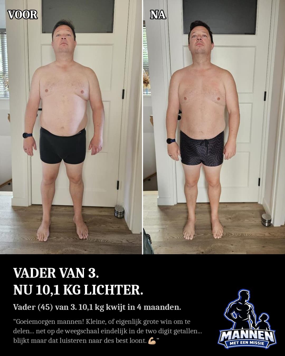 Voor en na: 10,1 kg in 4 maanden, voor het eerst onder de 100, met coaching van Mannen met een Missie