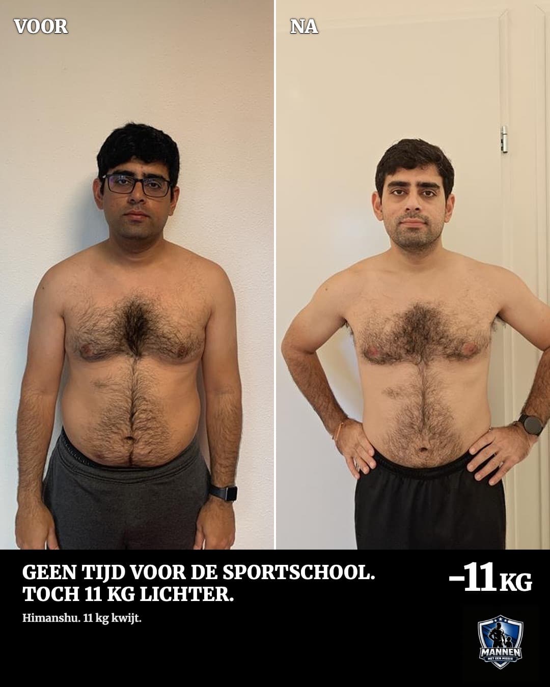 Voor en na: Himanshu, 11 kg lichter, met coaching van Mannen met een Missie