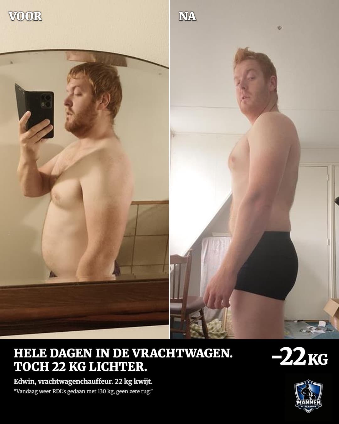 Voor en na: Edwin, 22 kg lichter, met coaching van Mannen met een Missie